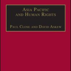 Asia Pacific and Human Rights Asia Pacific and Human Rights