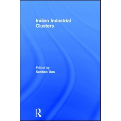 Indian Industrial Clusters Indian Industrial Clusters