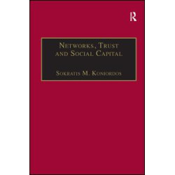 Networks, Trust and Social Capital