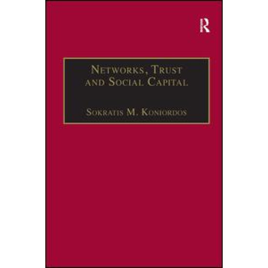 Networks, Trust and Social Capital