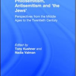 Philosemitism, Antisemitism and 'the Jews'