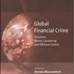 Global Financial Crime Global Financial Crime