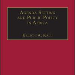 Agenda Setting and Public Policy in Africa Agenda Setting and Public Policy in Africa