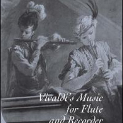 Vivaldi's Music for Flute and Recorder Vivaldi's Music for Flute and Recorder