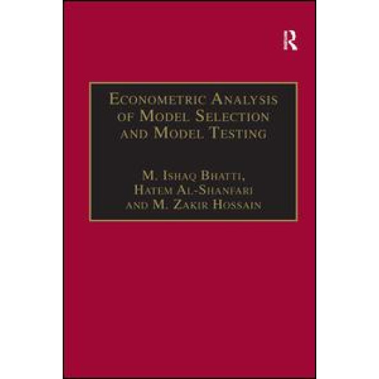 Econometric Analysis of Model Selection and Model Testing