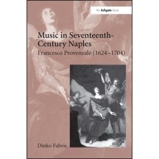 Music in Seventeenth-Century Naples Music in Seventeenth-Century Naples