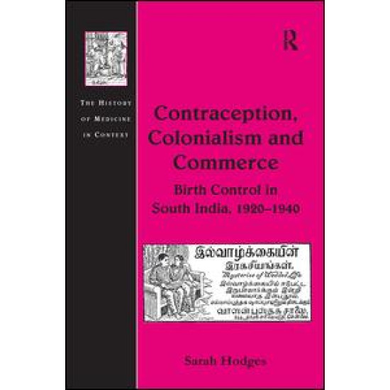 Contraception, Colonialism and Commerce Contraception, Colonialism and Commerce