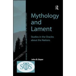 Mythology and Lament Mythology and Lament