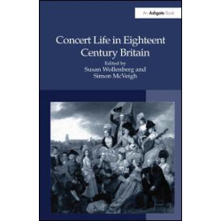 Concert Life in Eighteenth-Century Britain