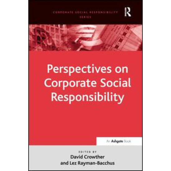 Perspectives on Corporate Social Responsibility