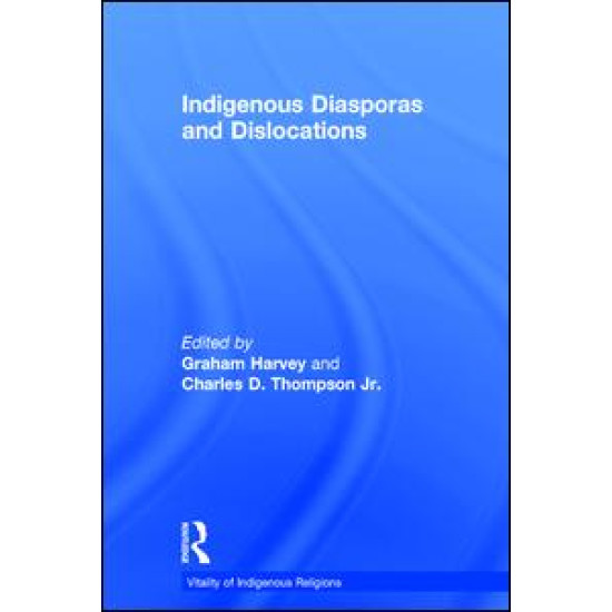 Indigenous Diasporas and Dislocations