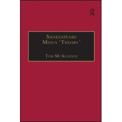 Shakespeare Minus 'Theory'