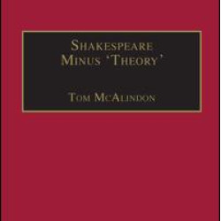 Shakespeare Minus 'Theory' Shakespeare Minus 'Theory'