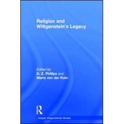 Religion and Wittgenstein's Legacy Religion and Wittgenstein's Legacy