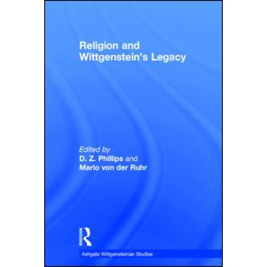 Religion and Wittgenstein's Legacy Religion and Wittgenstein's Legacy