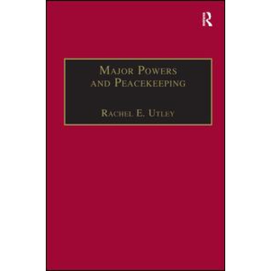 Major Powers and Peacekeeping