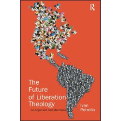 The Future of Liberation Theology The Future of Liberation Theology