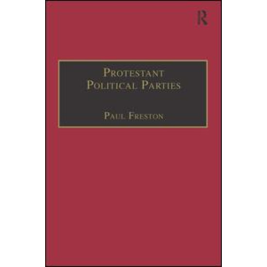 Protestant Political Parties Protestant Political Parties