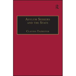 Asylum Seekers and the State