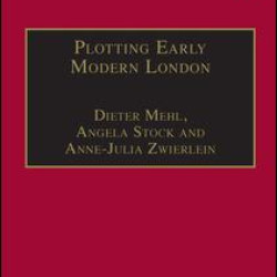 Plotting Early Modern London Plotting Early Modern London