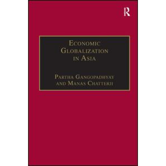 Economic Globalization in Asia Economic Globalization in Asia