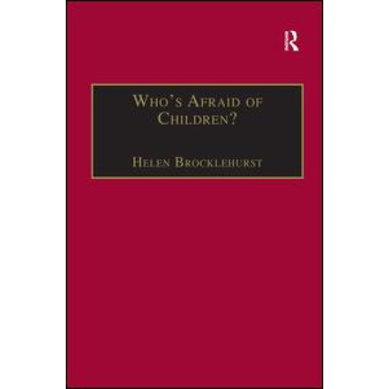 Who's Afraid of Children?