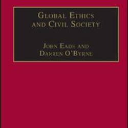 Global Ethics and Civil Society Global Ethics and Civil Society