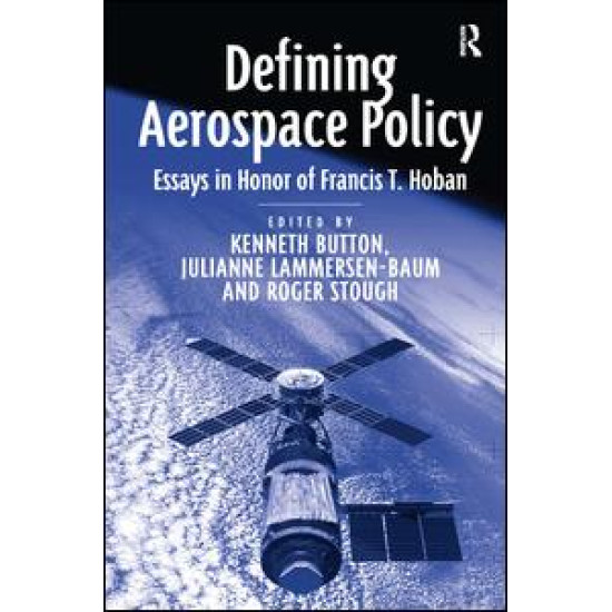 Defining Aerospace Policy Defining Aerospace Policy