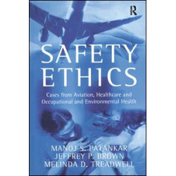 Safety Ethics Safety Ethics