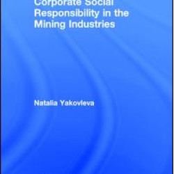 Corporate Social Responsibility in the Mining Industries