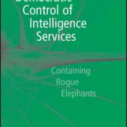 Democratic Control of Intelligence Services