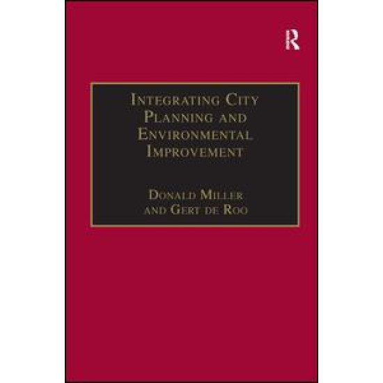 Integrating City Planning and Environmental Improvement Integrating City Planning and Environmental Improvement