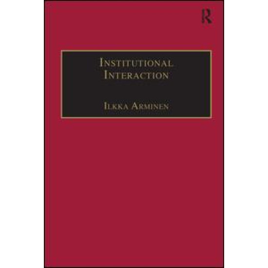 Institutional Interaction Institutional Interaction
