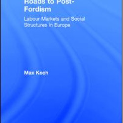 Roads to Post-Fordism