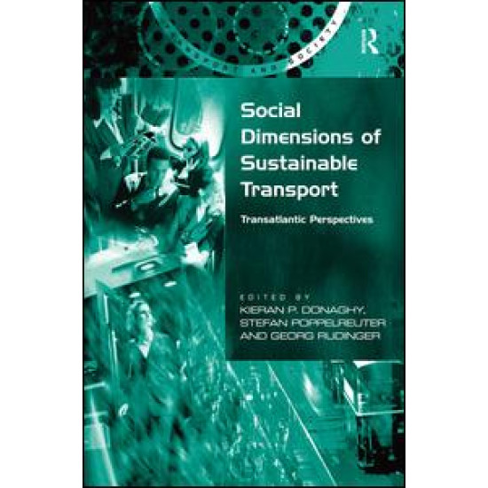 Social Dimensions of Sustainable Transport Social Dimensions of Sustainable Transport