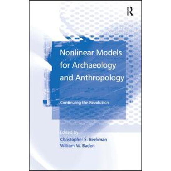 Nonlinear Models for Archaeology and Anthropology Nonlinear Models for Archaeology and Anthropology
