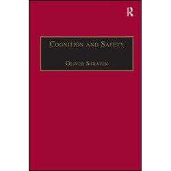 Cognition and Safety Cognition and Safety