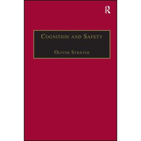 Cognition and Safety Cognition and Safety