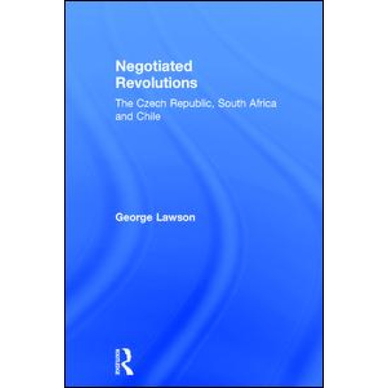 Negotiated Revolutions Negotiated Revolutions
