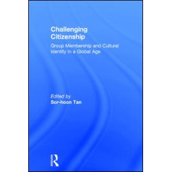 Challenging Citizenship Challenging Citizenship