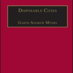 Disposable Cities