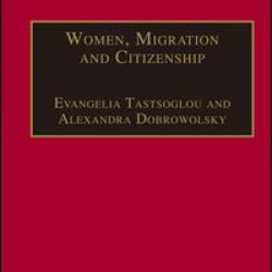 Women, Migration and Citizenship Women, Migration and Citizenship