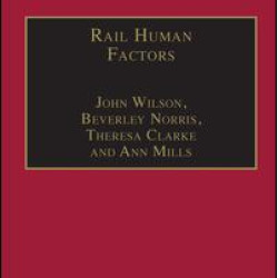 Rail Human Factors Rail Human Factors