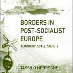 Borders in Post-Socialist Europe Borders in Post-Socialist Europe