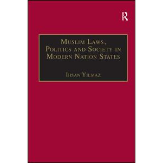 Muslim Laws, Politics and Society in Modern Nation States