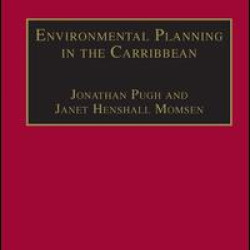 Environmental Planning in the Caribbean Environmental Planning in the Caribbean