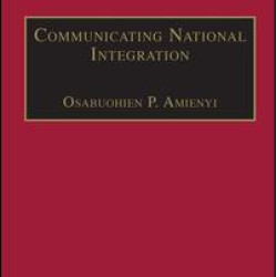 Communicating National Integration