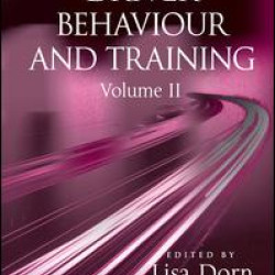 Driver Behaviour and Training: Volume 2