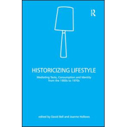 Historicizing Lifestyle Historicizing Lifestyle
