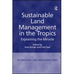 Sustainable Land Management in the Tropics Sustainable Land Management in the Tropics